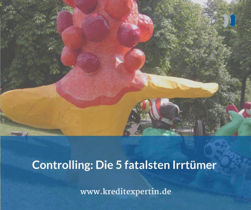 Ist Controlling wichtig? Auf diese 5 fatalen Irrtümer sollten Sie nicht hereinfallen