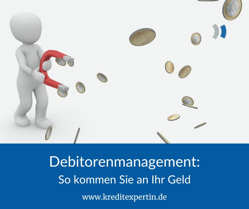 Forderungsmanagement: So kommen Sie zu Ihrem Geld