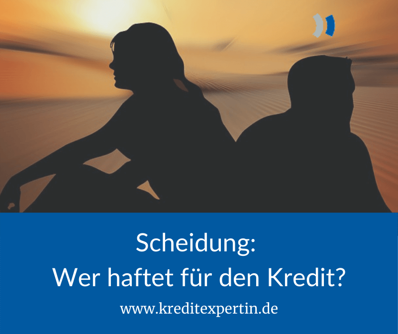 Scheidung: Hafte ich für den Kredit meines Ehepartners?