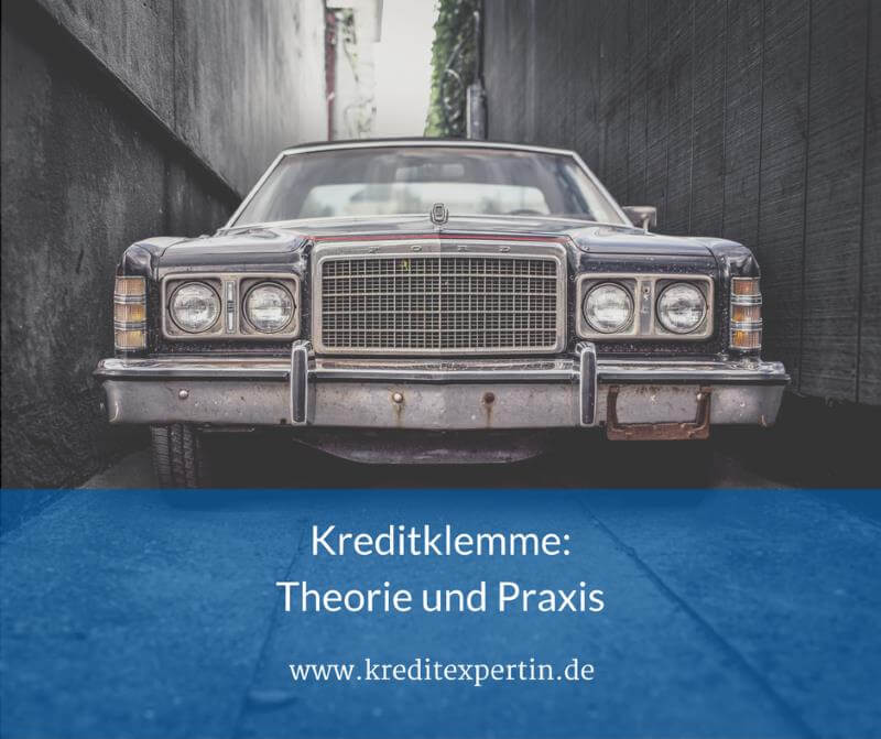Kreditklemme? – Theorie und Praxis